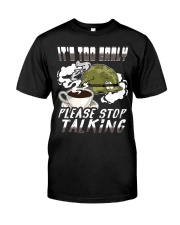 Veteran It's Too Early Please Stop Talking Classic T-Shirt tile