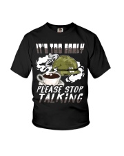 Veteran It's Too Early Please Stop Talking Youth T-Shirt tile