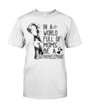 Elephant Be A Mama Elephant Classic T-Shirt tile