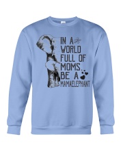 Elephant Be A Mama Elephant Crewneck Sweatshirt tile