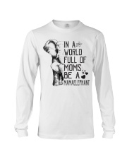 Elephant Be A Mama Elephant Long Sleeve Tee tile