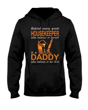 Father Behind Every Great Housekeeper Hooded Sweatshirt front