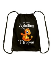 Dragon I'm Done Adulting 1 Drawstring Bag tile