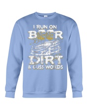 Beer I Run On Beer Dirt Track Racing Crewneck Sweatshirt tile