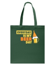 Beer Everyday Is My Beer Day Tote Bag tile