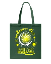 Pug Dog Property Of Pugs Tote Bag tile