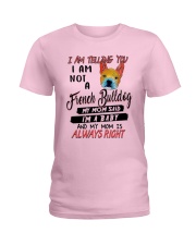 Bulldog Dog I Am Not A French Bulldog Ladies T-Shirt tile
