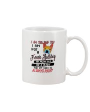 Bulldog Dog I Am Not A French Bulldog Mug tile