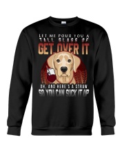 Labrador Dog Get Over It Crewneck Sweatshirt tile