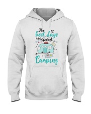 Camping Lovers The Best Days Are Spent Camping Hooded Sweatshirt front