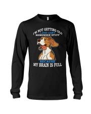 Beagle Dog My Brain Is Full Long Sleeve Tee tile