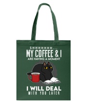 Book My Coffee And I Are Having A Moment Tote Bag tile