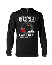 Book My Coffee And I Are Having A Moment Long Sleeve Tee tile