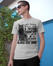Cat Any Man Can Be A Father Classic T-Shirt apparel-classic-tshirt-lifestyle-17