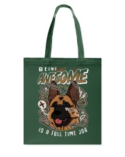 German Shepherd Dog Is A Full Time Job Tote Bag tile