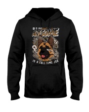 German Shepherd Dog Is A Full Time Job Hooded Sweatshirt front
