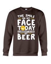 Beer The Smile On My Face Today Crewneck Sweatshirt tile