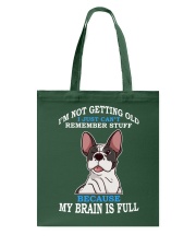 Bulldog Dog My Brain Is Full Tote Bag tile