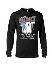 Samoyed Dog I'm Not Short Long Sleeve Tee tile