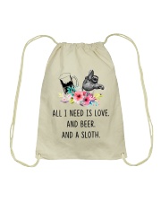 Sloth I Need Is Love And Beer And A Sloth Drawstring Bag tile