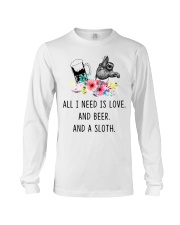 Sloth I Need Is Love And Beer And A Sloth Long Sleeve Tee tile