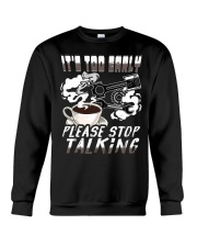 Mechanic It's Too Early Please Stop Talking Crewneck Sweatshirt tile
