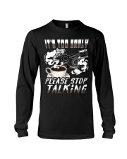 Mechanic It's Too Early Please Stop Talking Long Sleeve Tee tile