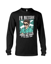 Nurse I'm Multitasking Long Sleeve Tee tile
