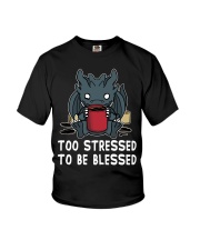 Dragon Too Stressed To Be Blessed Youth T-Shirt tile