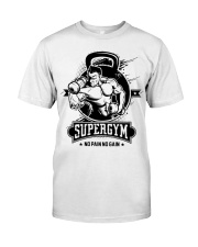 Gym Supergym No Pain No Gain Gym Motivation Classic T-Shirt tile