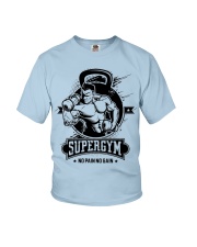 Gym Supergym No Pain No Gain Gym Motivation Youth T-Shirt tile