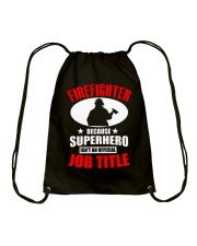 Firefighter Superhero Isn't An Official Job Title Drawstring Bag tile