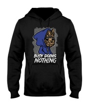 Terrier Dog Busy Doing Nothing Hooded Sweatshirt front