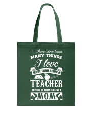 Teacher I Love More Than Being Teacher Tote Bag tile