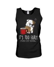 Bulldog Dog It's Too Early Unisex Tank tile