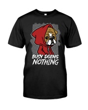 Bulldog Dog Busy Doing Nothing Classic T-Shirt tile