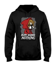 Bulldog Dog Busy Doing Nothing Hooded Sweatshirt front