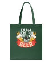 Beer I'm Just Here For The Sex And Beer Tote Bag tile