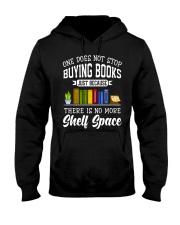 Book One Doesn't Stop Bying Books Hooded Sweatshirt front