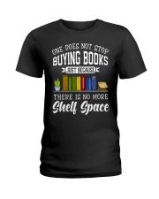 Book One Doesn't Stop Bying Books Ladies T-Shirt tile