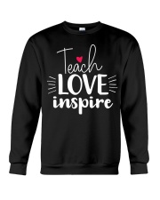 Teacher Teach Love Inspire Crewneck Sweatshirt tile