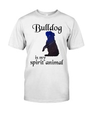 Bulldog Dog Bulldog Is My Spirit Animal Classic T-Shirt tile