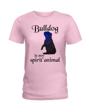 Bulldog Dog Bulldog Is My Spirit Animal Ladies T-Shirt tile