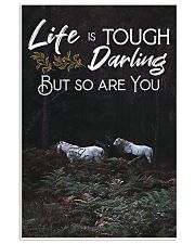 Horse Life Is Tough Darling But So Are You 24x36 Poster front