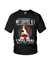 Beagle Dog My Coffee I Are Having A Moment Youth T-Shirt tile