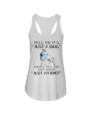 Terrier Dog Tell Me It's Just A Dog Ladies Flowy Tank tile