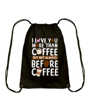 Coffee I Love You More Than Coffee Drawstring Bag tile