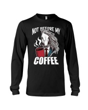 Coffee Not Before My Coffee Long Sleeve Tee tile