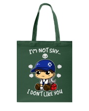 Mechanic I'm Not Shy I Don't Like You Tote Bag tile