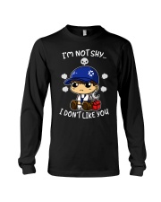 Mechanic I'm Not Shy I Don't Like You Long Sleeve Tee tile